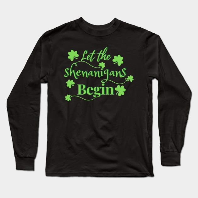 Funny st patrick day Long Sleeve T-Shirt by Kenizio 